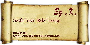 Szücsi Károly névjegykártya
